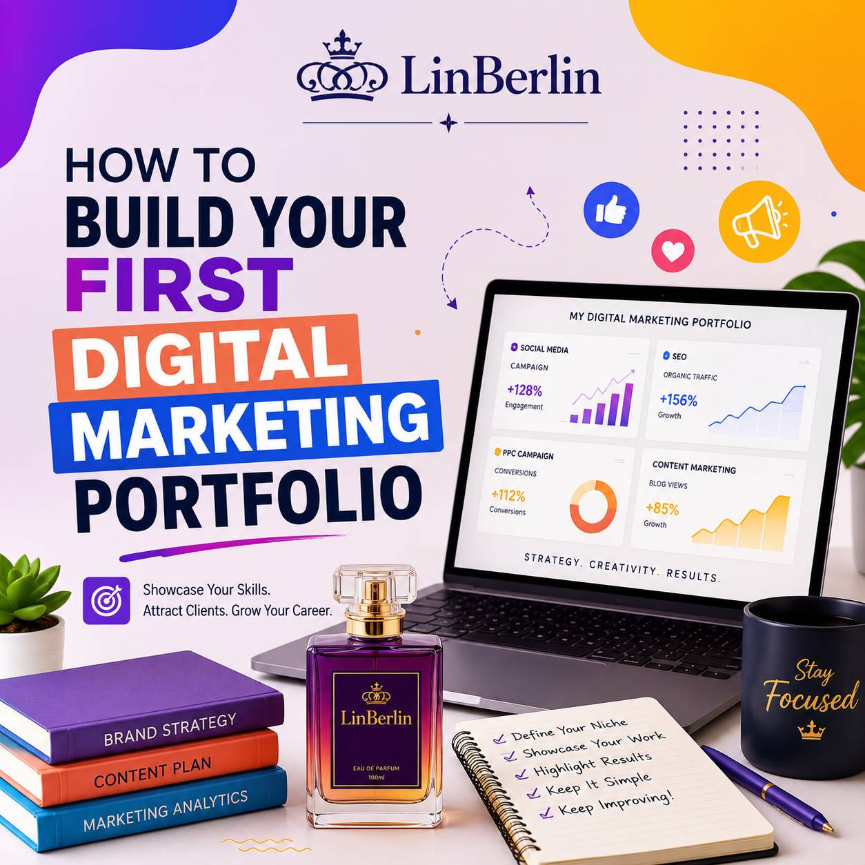 How to Build Your First Digital Marketing Portfolio